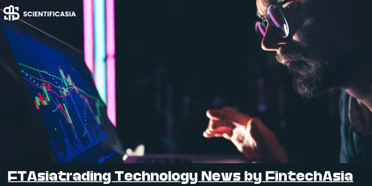 FTAsiaTrading Technology Revealed: 7 Game-Changing Innovations Powering Asia’s Trading Boom